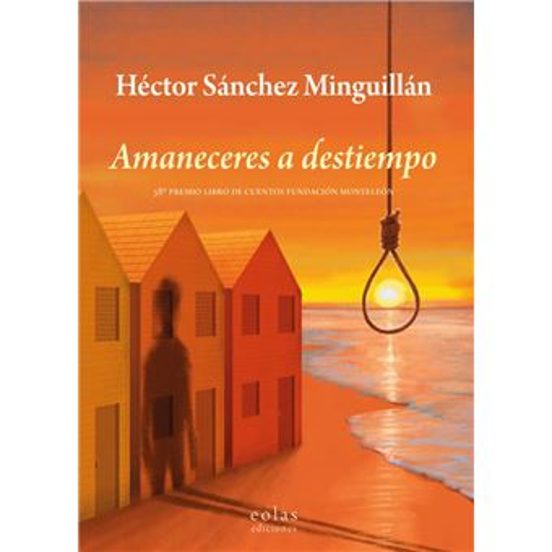 Amaneceres A Destiempo