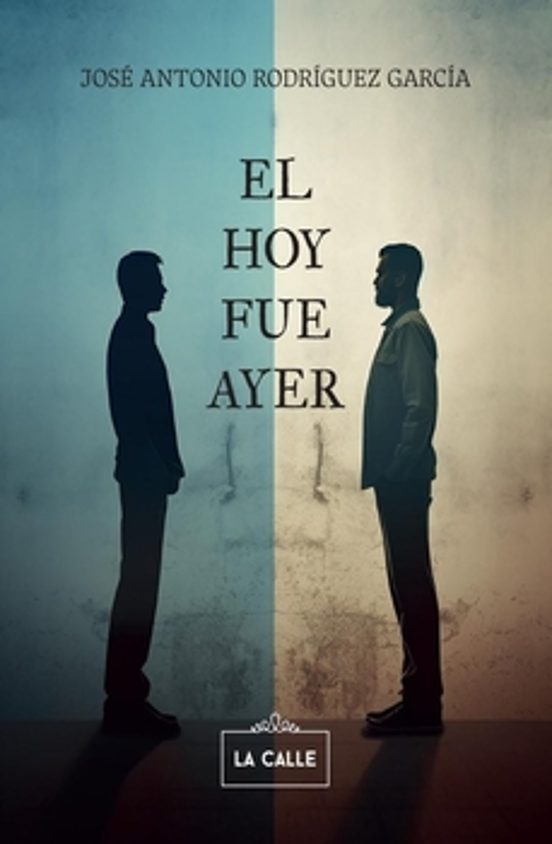 El Hoy Fue Ayer