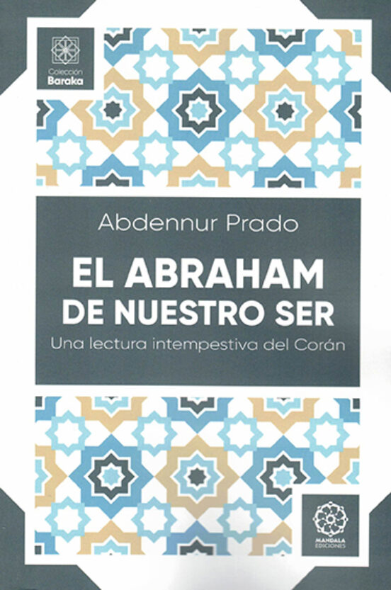 El Abraham De Nuestro Ser