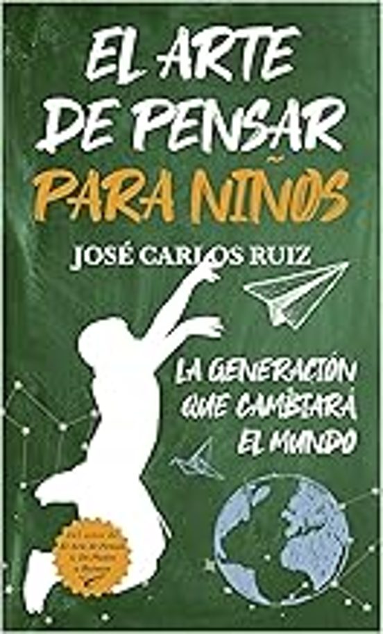 El Arte De Pensar Para Niños