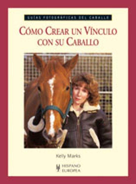 Cómo Crear Un Vínculo Con Su Caballo