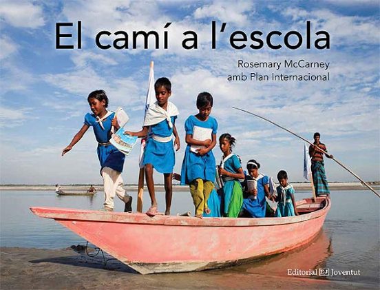 El Cami A L Escola