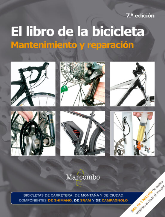 El Libro De La Bicicleta. Mantenimiento Y Reparación