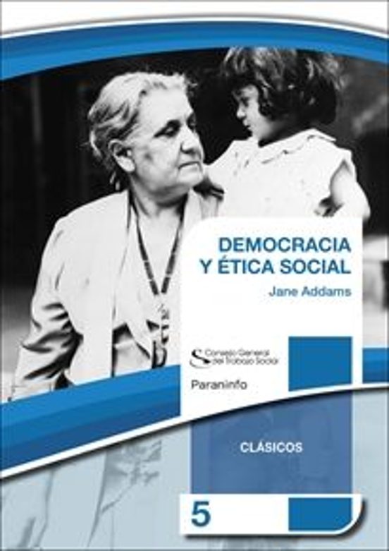 Democracia y ética social. Colección CGTS/Paraninfo