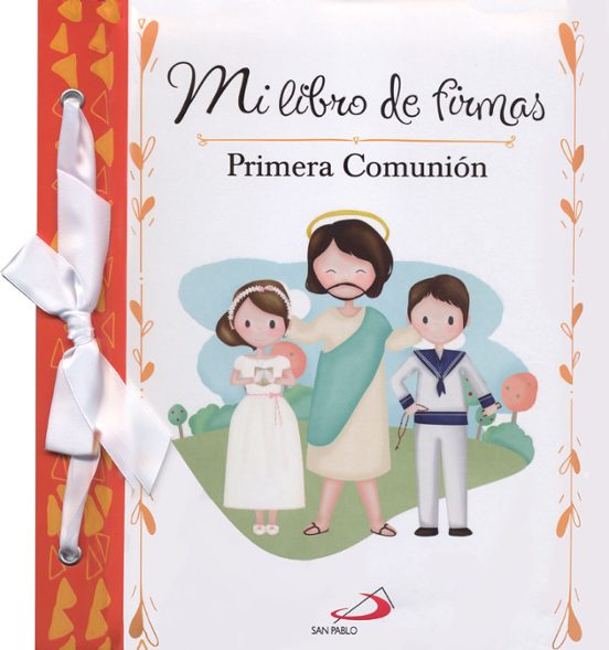 Mi Libro De Firmas: Primera Comunion Naranja