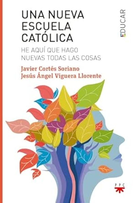 Una Nueva Escuela Católica