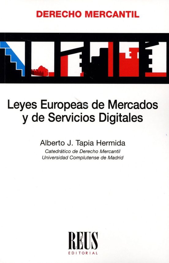 Leyes Europeas De Mercados Y De Servicios Digitales