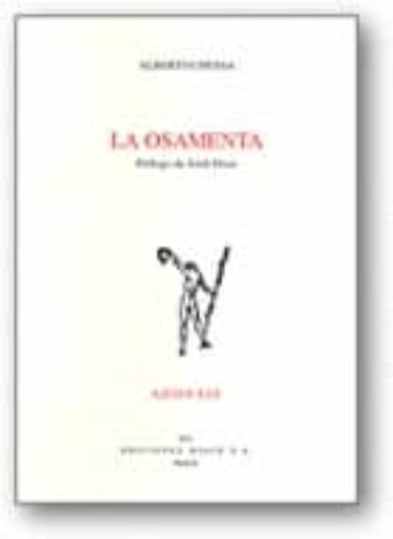 La Osamenta: Accesit Del Premio Adonais 2010