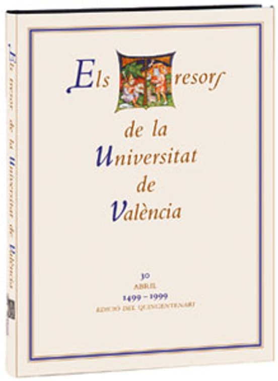 Los Tesoros De La Universitat De Valencia