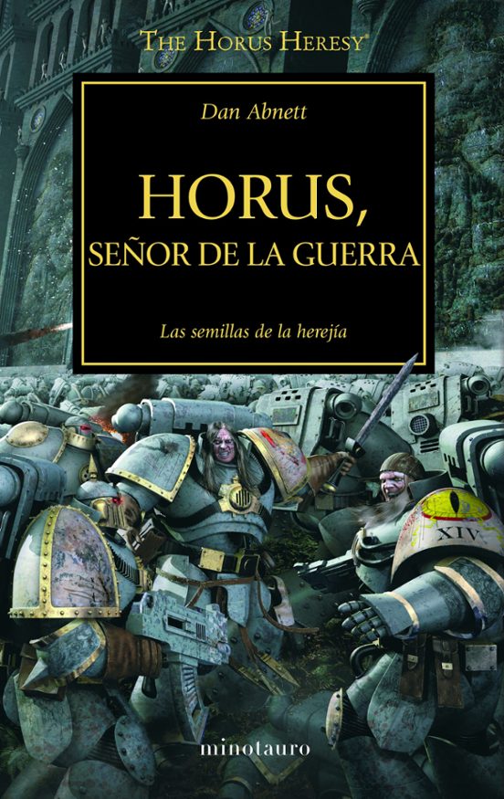 La Herejia De Horus 1: Horus Señor De La Guerra