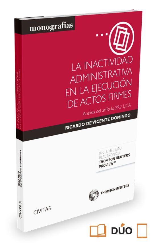 La Inactividad Administrativa En La Ejecución De Actos Firmes