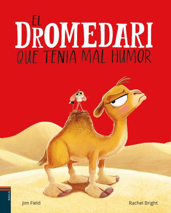 El dromedari que tenia mal humor