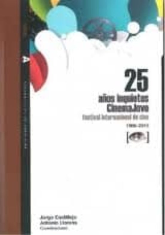 25 Años Inquietos Cinemajove. Festival Internacional De Cine 1986 -201