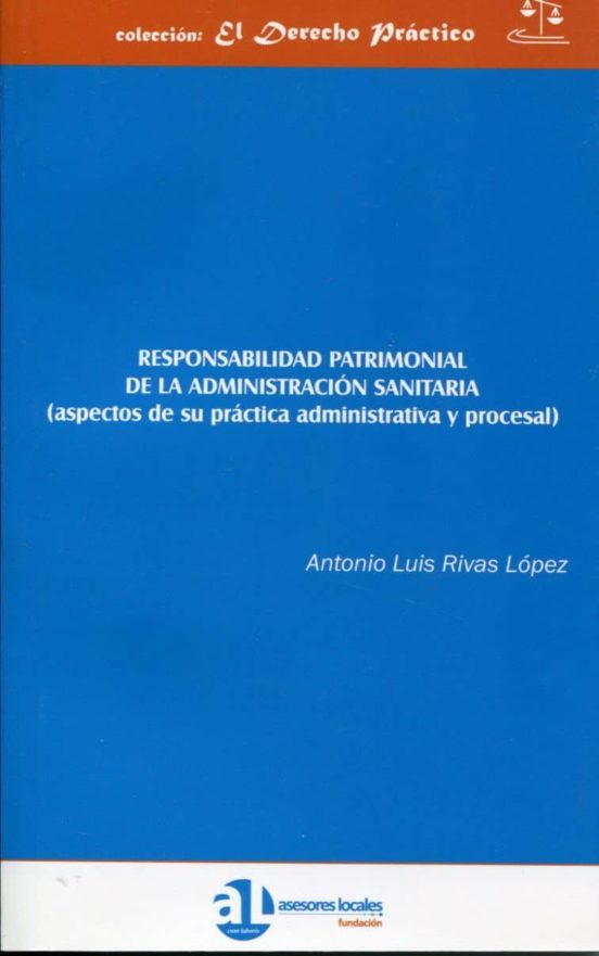 Responsabilidad Patrimonial De La Administracion Sanitaria
