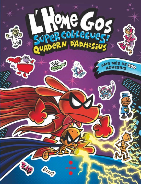 L'Home Gos. Súper Col·legues. Quadern D'adhesius