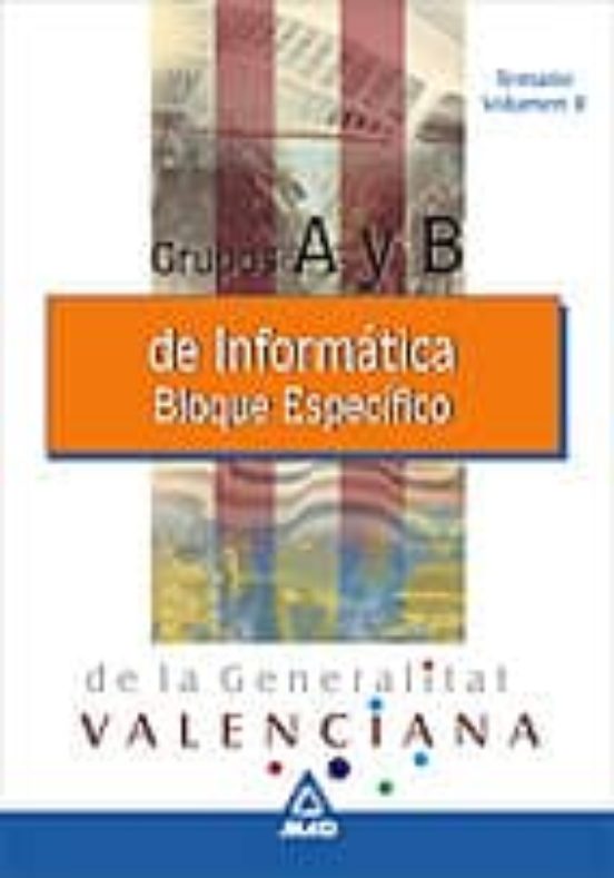 Informaticos De La Generalitat Valenciana Grupo A Y B: Bloque Esp Ecif