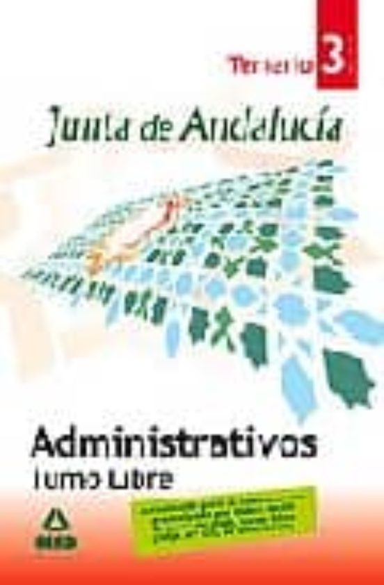 Administrativos De La Junta De Andalucia. Turno Libre. Temario