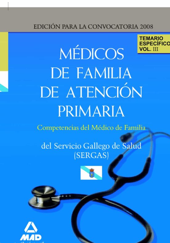 Medicos De Familia De Atencion Primaria Del Servicio Gallego De S Alud