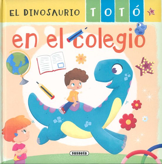 El Dinosaurio Totó En El Colegio