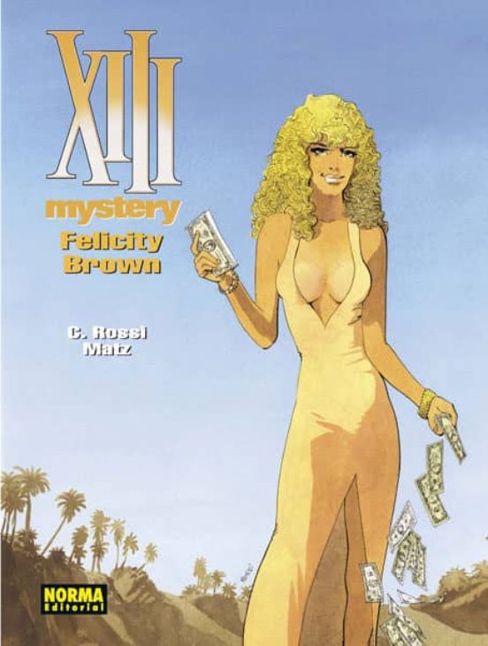 XIII Mystery 9. Felicity Brown