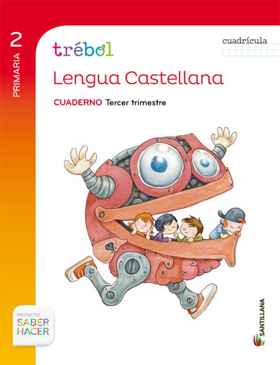 Lengua 2º Primaria Globalizado Tercer Trimestre Cuaderno Trebol Cuadri