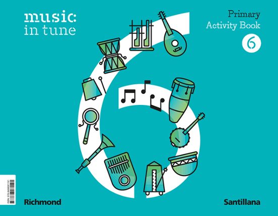 Music In Tune 6º Educacion Primaria Activity Book Ed 2023