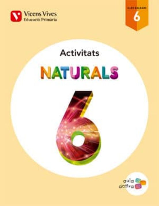 Naturals 6º Educacion Primaria. Activitats Illes Balears