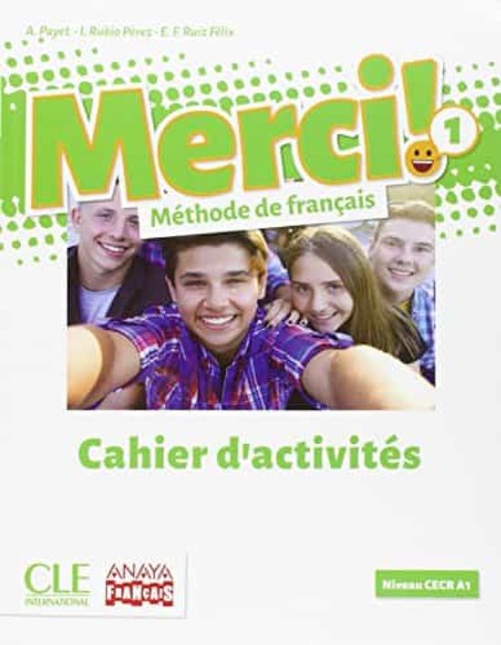 Merci!. Méthode de Français 1 1ºeso Cahier D Activités Prime