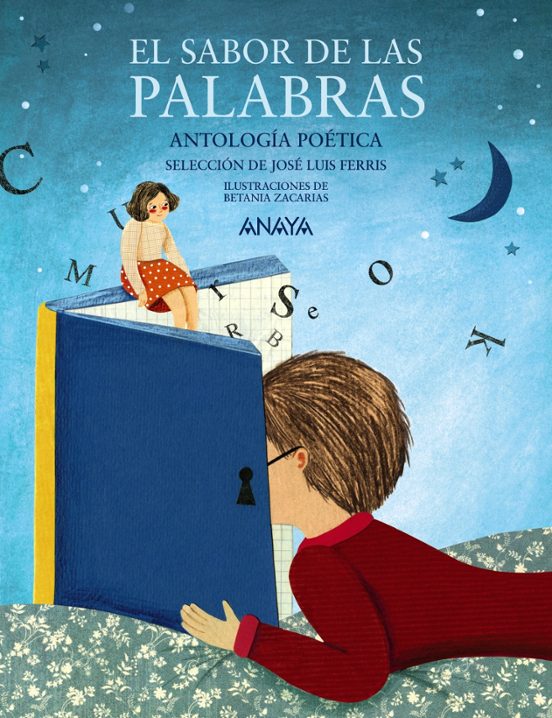 El Sabor De Las Palabras: Antologia Poetica