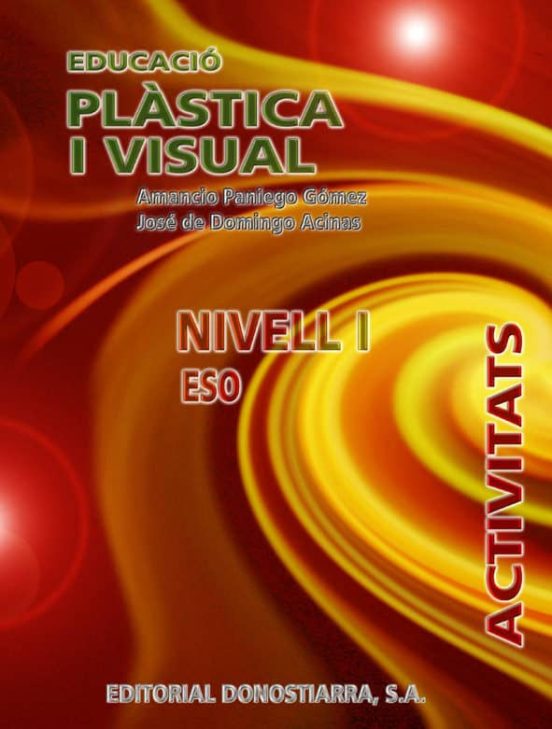 Educació Plàstica i Visual. Nivell i. Activitats