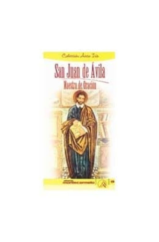 San Juan De Ávila. Maestro De Oración