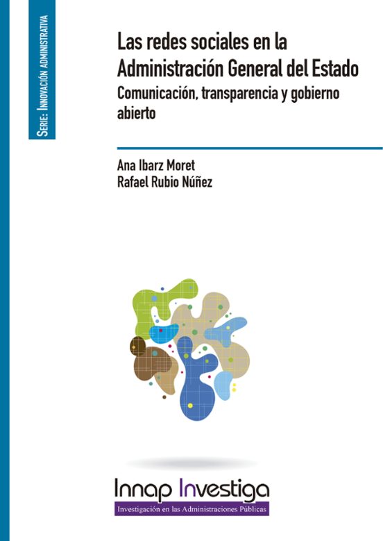 Las Redes Sociales En La Administración General Del Estado