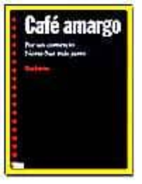 Cafe Amargo Por Un Comercio Norte-sur Mas Justo