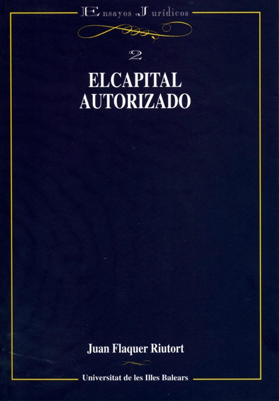 El Capital Autorizado