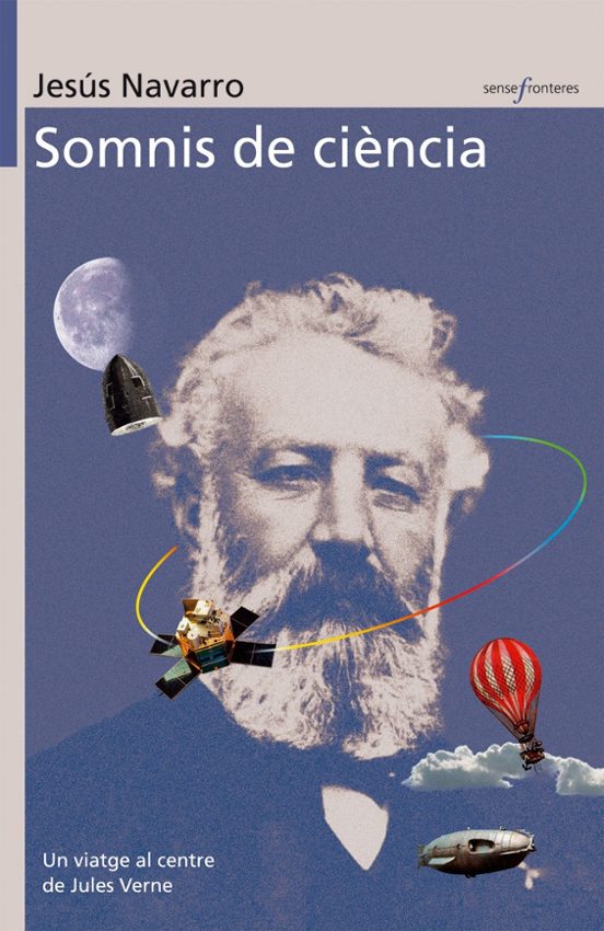 Somnis De Ciencia: Un Viatge Al Centre De Jules Verne