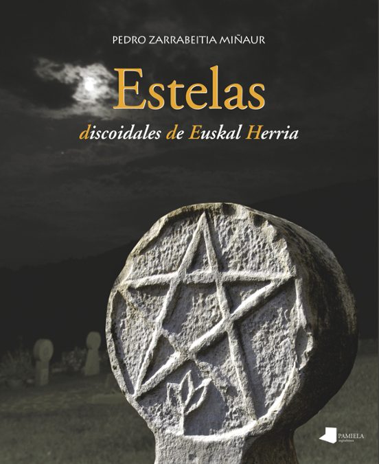 Estelas Discoidales De Euskal Herria