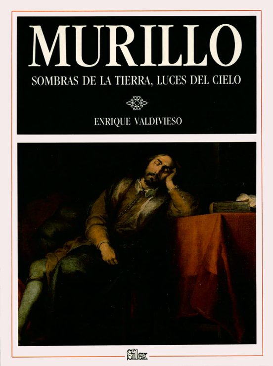 Murillo: Sombras De La Tierra Luces Del Cielo