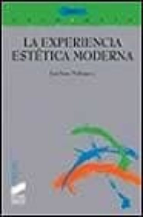 La experiencia estética moderna