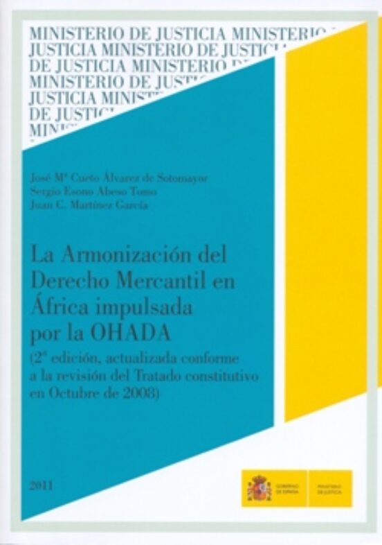 Armonizacion Del Derecho Mercantil En Africa Impulsada Por La Oha Da