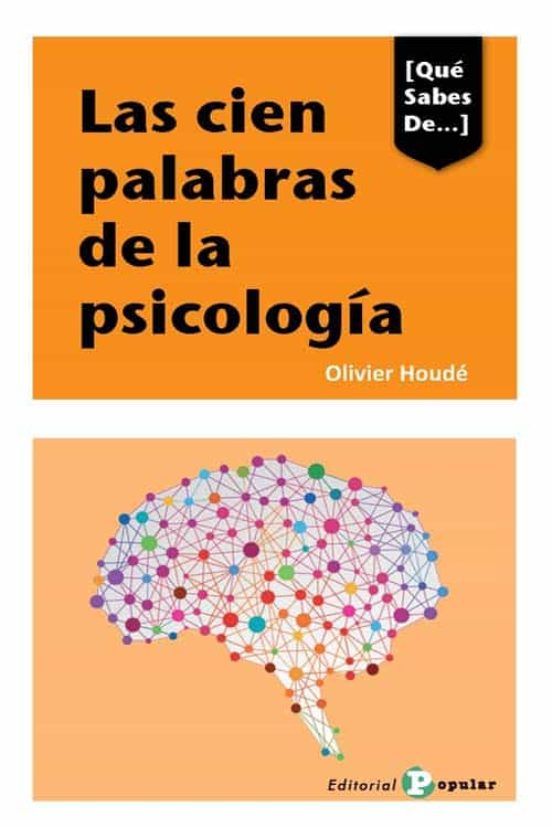 Las Cien Palabras De La Psicologia