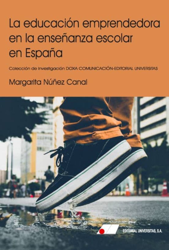La educación emprendedora en la enseñanza escolar en España