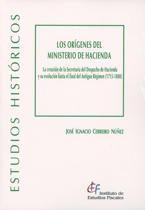 Los orígenes del Ministerio de Hacienda
