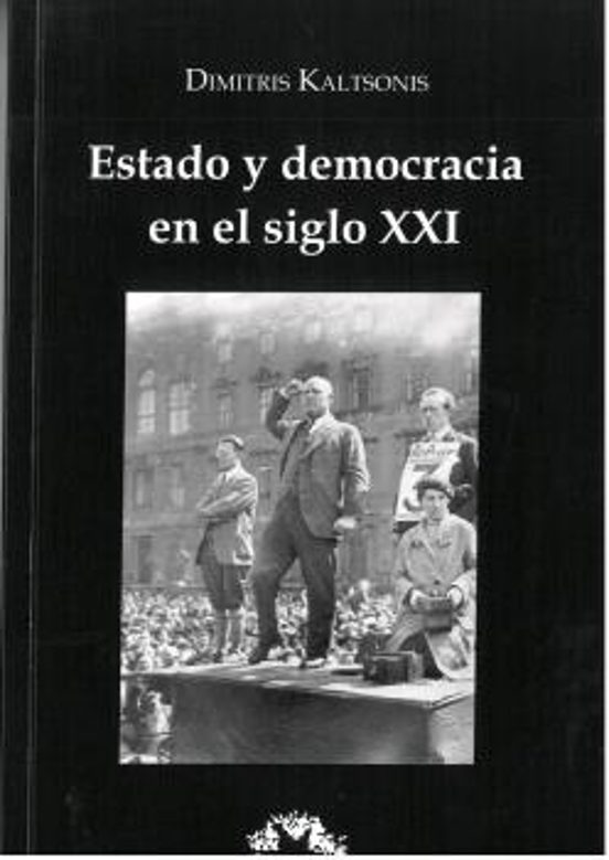 Estado Y Democracia En El Siglo XXI