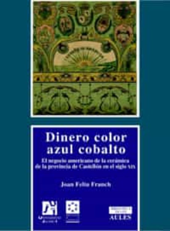 Dinero Color Azul Cobalto: El Negocio Americano De La Ceramica De La P