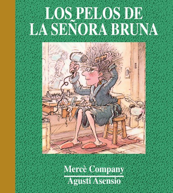 Los Pelos De La Señora Bruna