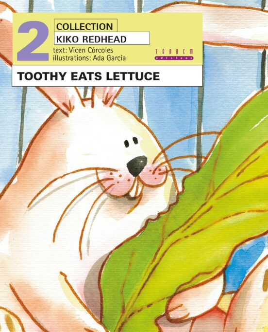 Kiko Redhead: Toothy Eats Lettuce