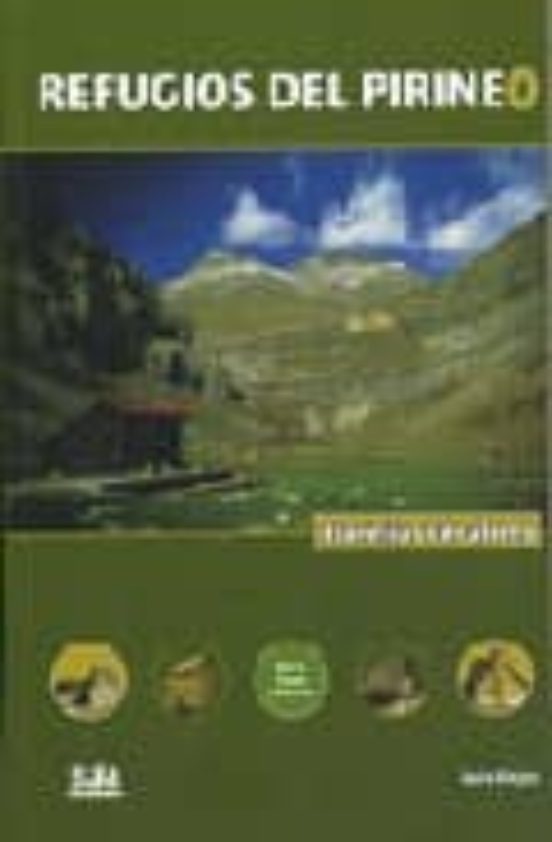 Refugios del Pirineo. Travesias Circulares