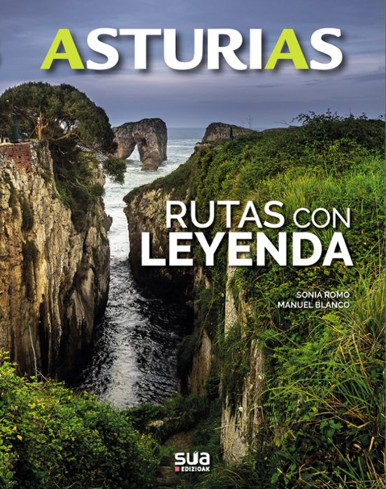 Asturias. Rutas Con Leyenda