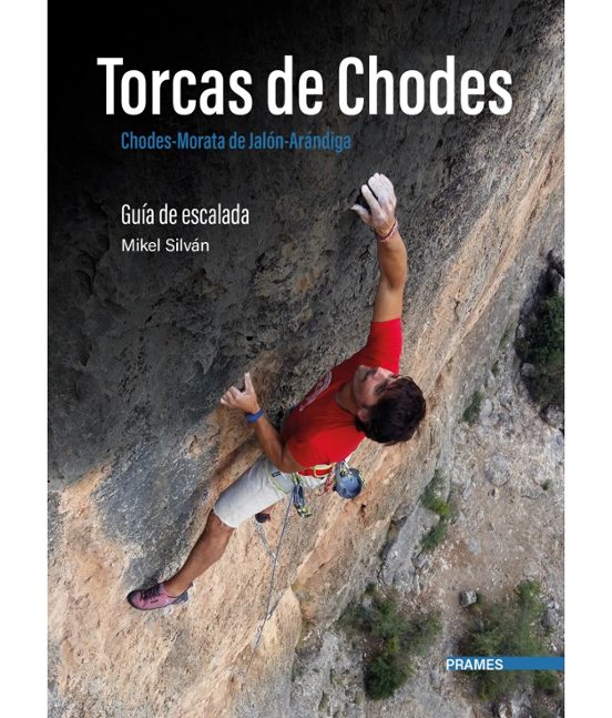 Torcas De Chodes. Guía De Escalada