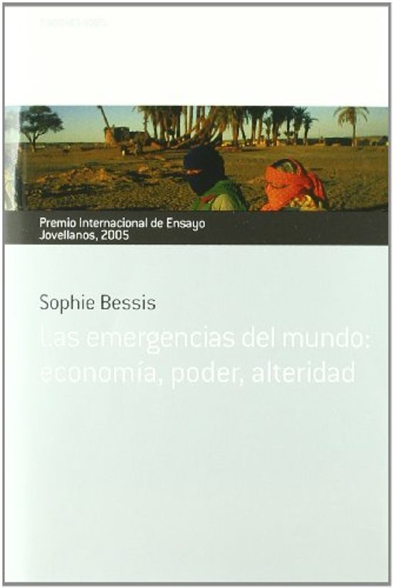 Las Emergencias Del Mundo: Economia Poder Alteridad